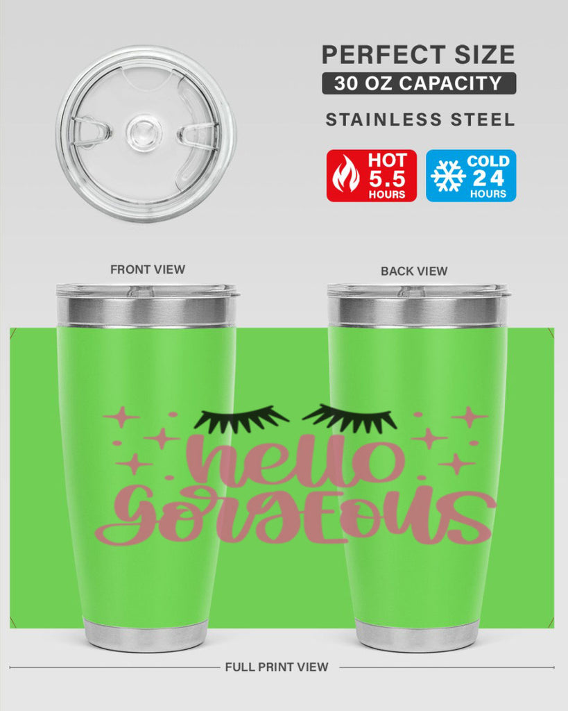 Hello Gorgeous Style 89#- make up- Tumbler