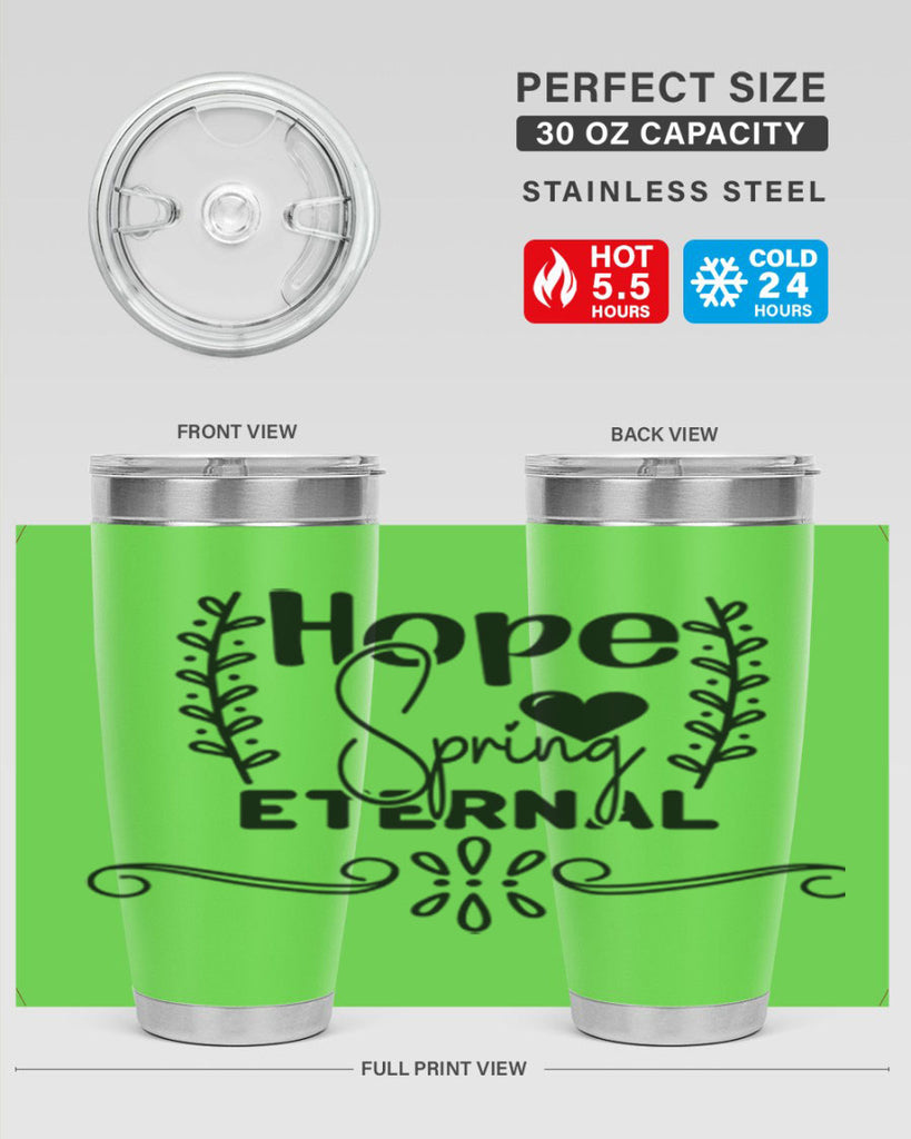 Hope Spring Eternal 254#- spring- Tumbler