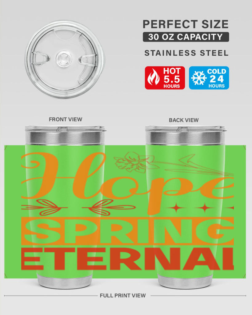 Hope spring eternal 253#- spring- Tumbler