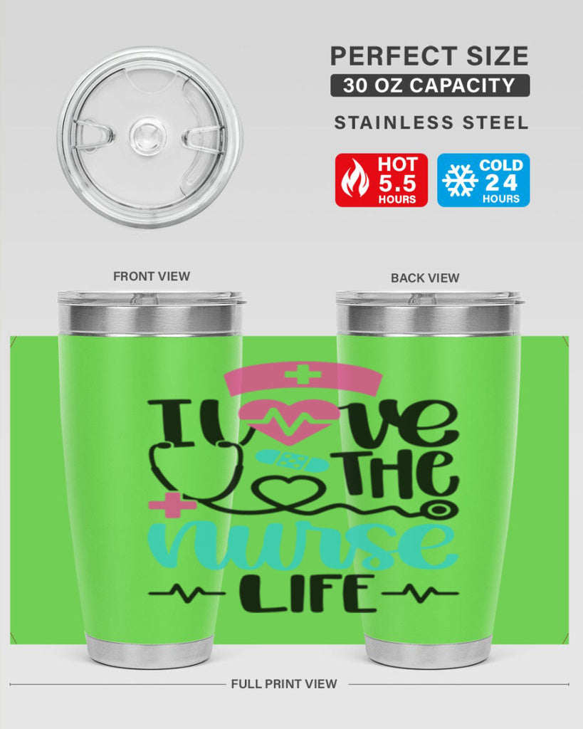 I Love The Nurse Life Style Style 169#- nurse- tumbler