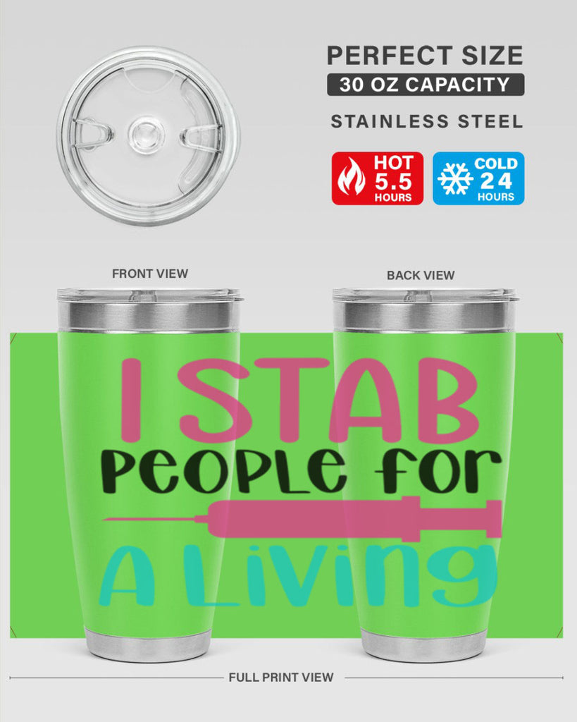 I Stab People For A Living Style Style 164#- nurse- tumbler
