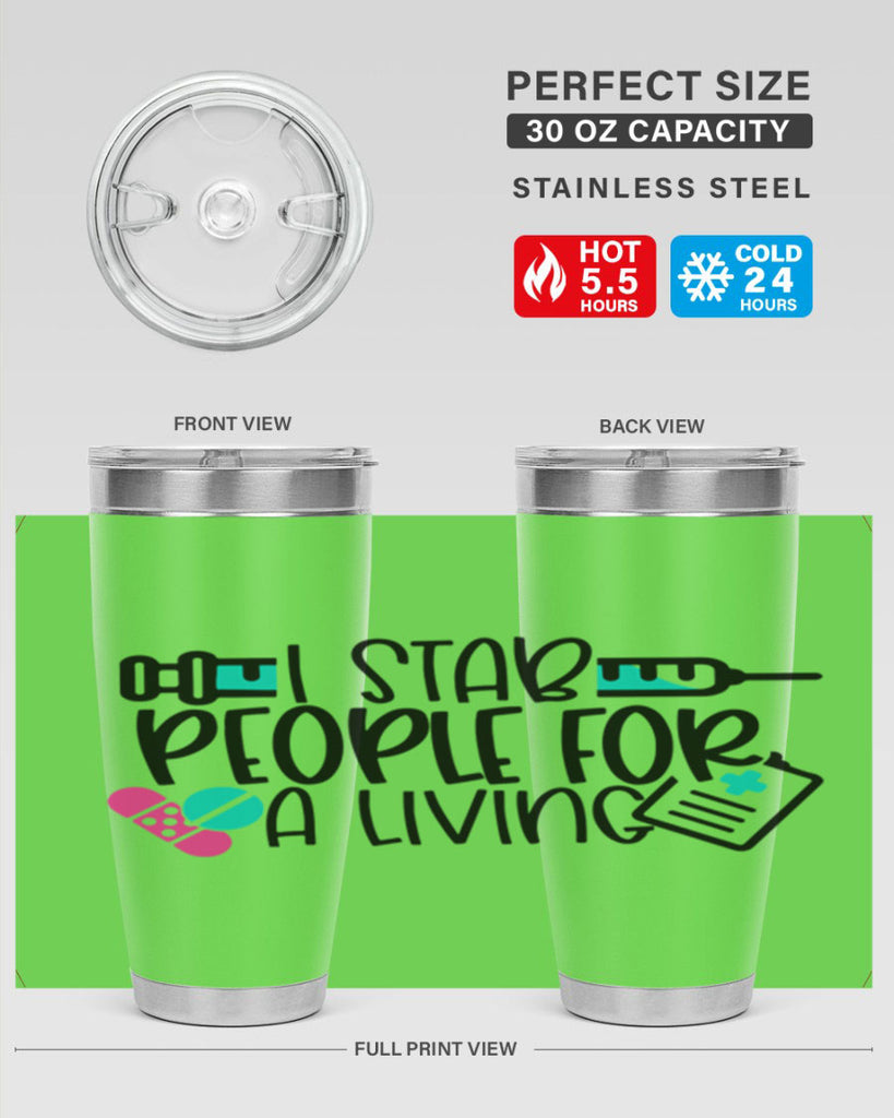 I Stab People For A Living Style Style 165#- nurse- tumbler