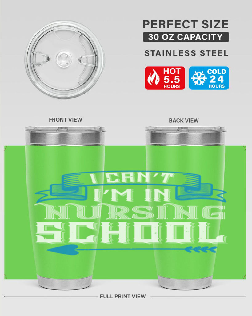 I can’t i’m in nursing school Style 331#- nurse- tumbler