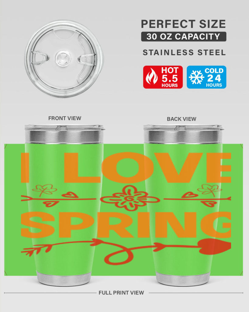 I love spring 271#- spring- Tumbler