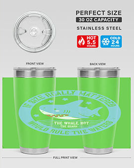 If size really mattered the whale not the shark would rule the waters Style 68#- shark  fish- Tumbler