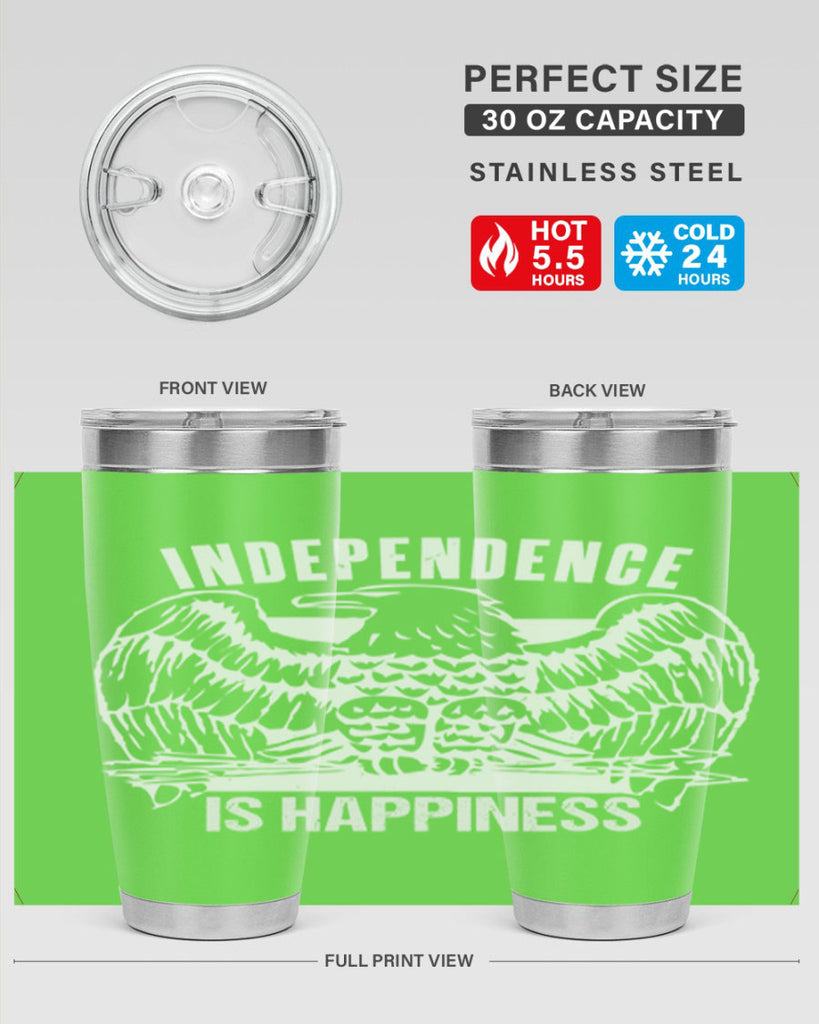 Independence is happiness Style 24#- Fourt Of July- Tumbler