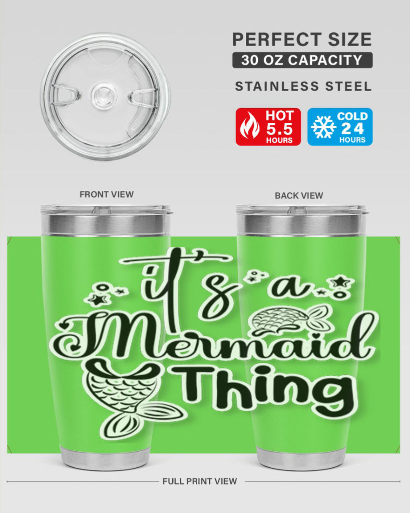 Its A Mermaid Thing 285#- mermaid- Tumbler