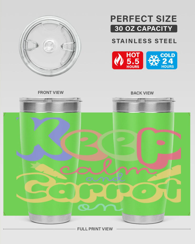 Keep calm and carrot on289#- spring- Tumbler