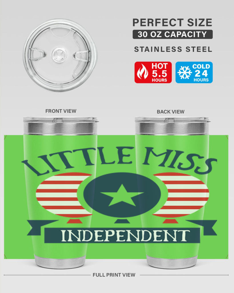 Little miss independent Style 80#- Fourt Of July- Tumbler