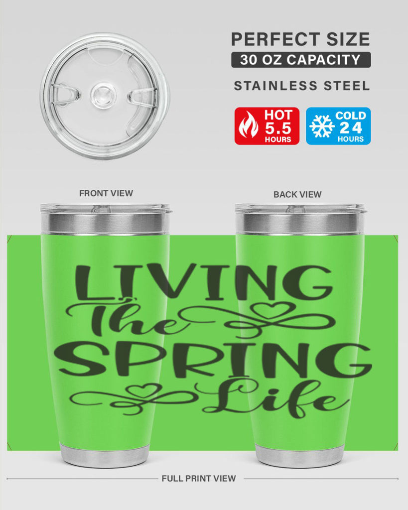 Living the spring life323#- spring- Tumbler