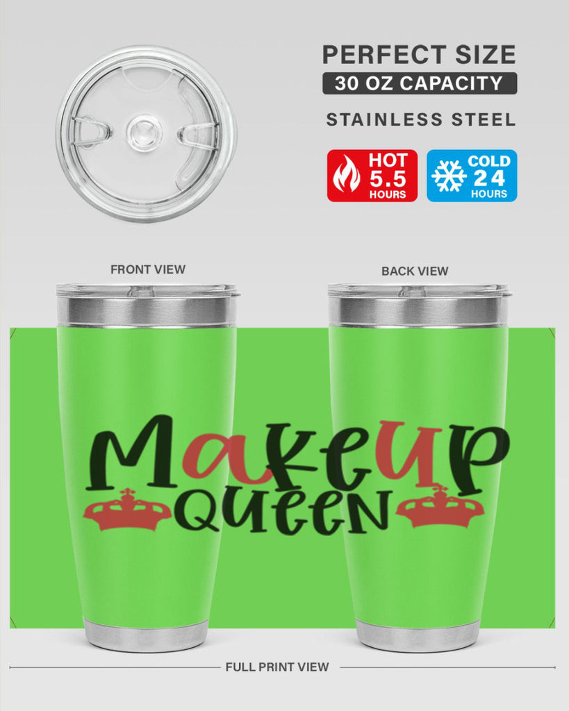 Makeup Queen design Style 223#- make up- Tumbler