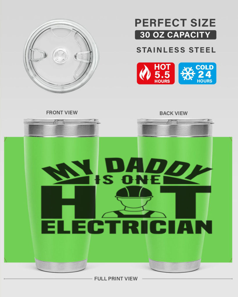 My Daddy Style 24#- electrician- tumbler