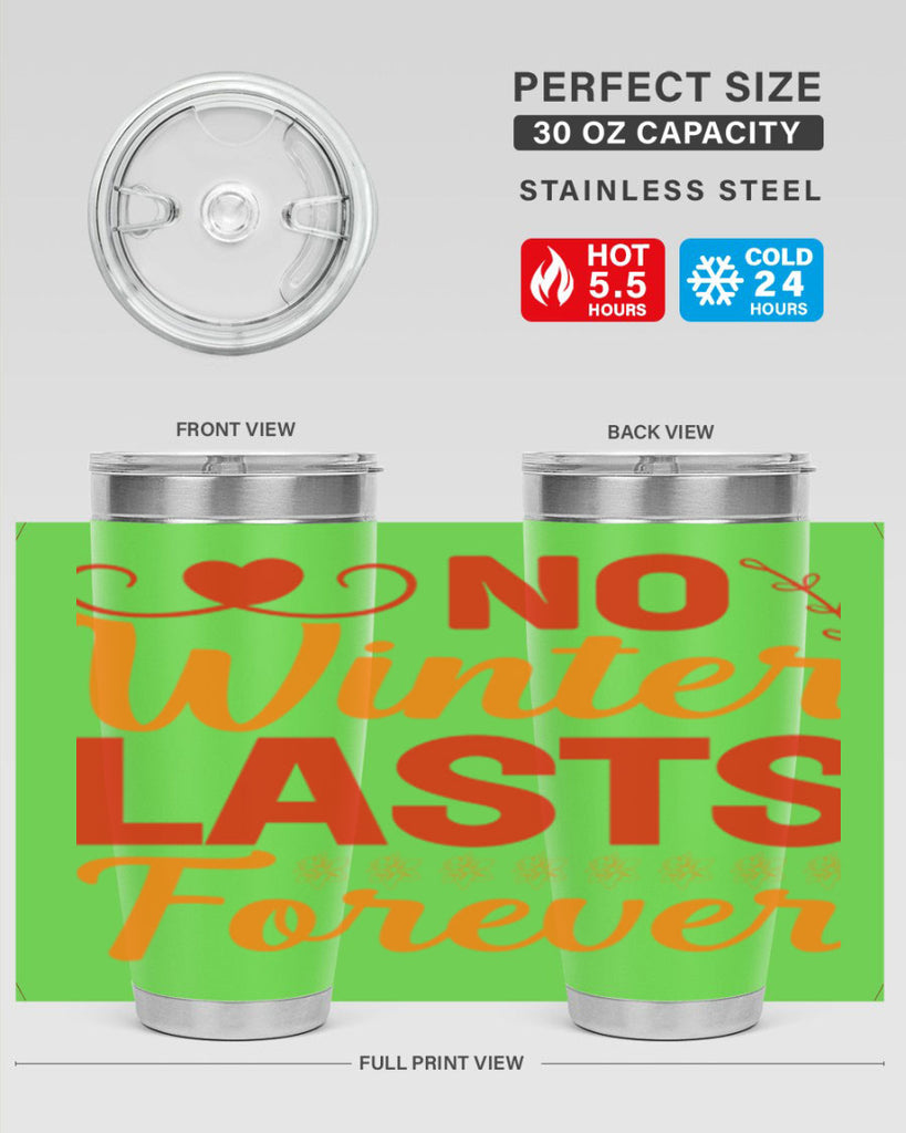 No winter lasts forever 353#- spring- Tumbler