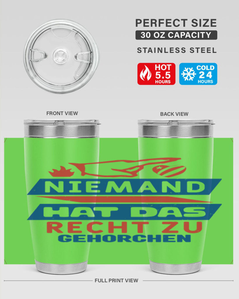 Nobody has the right to obey Style 37#- Fourt Of July- Tumbler