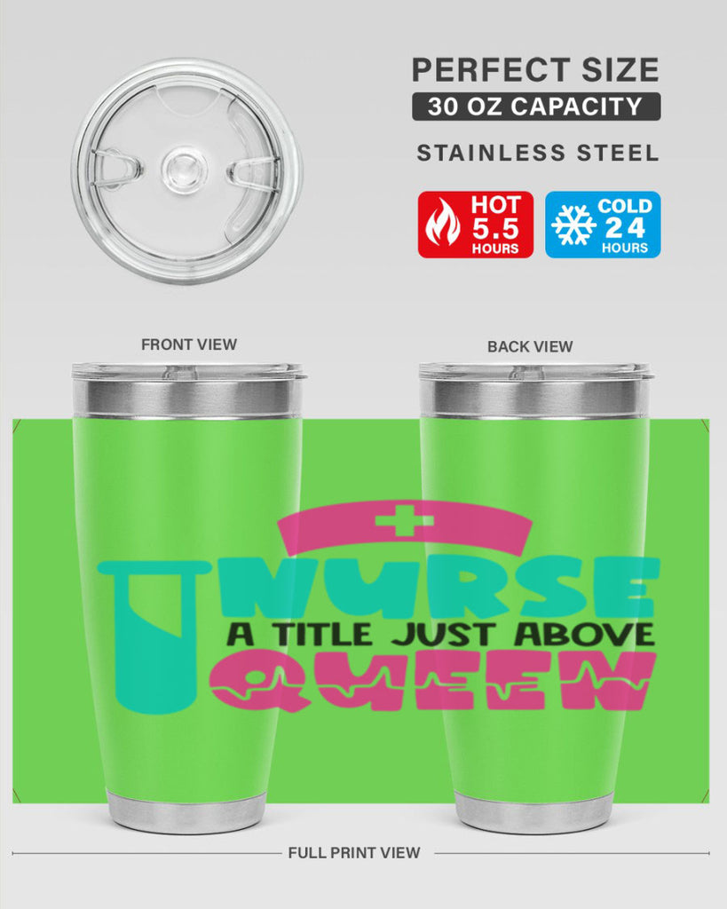 Nurse A Little Just Above Queen Style Style 121#- nurse- tumbler
