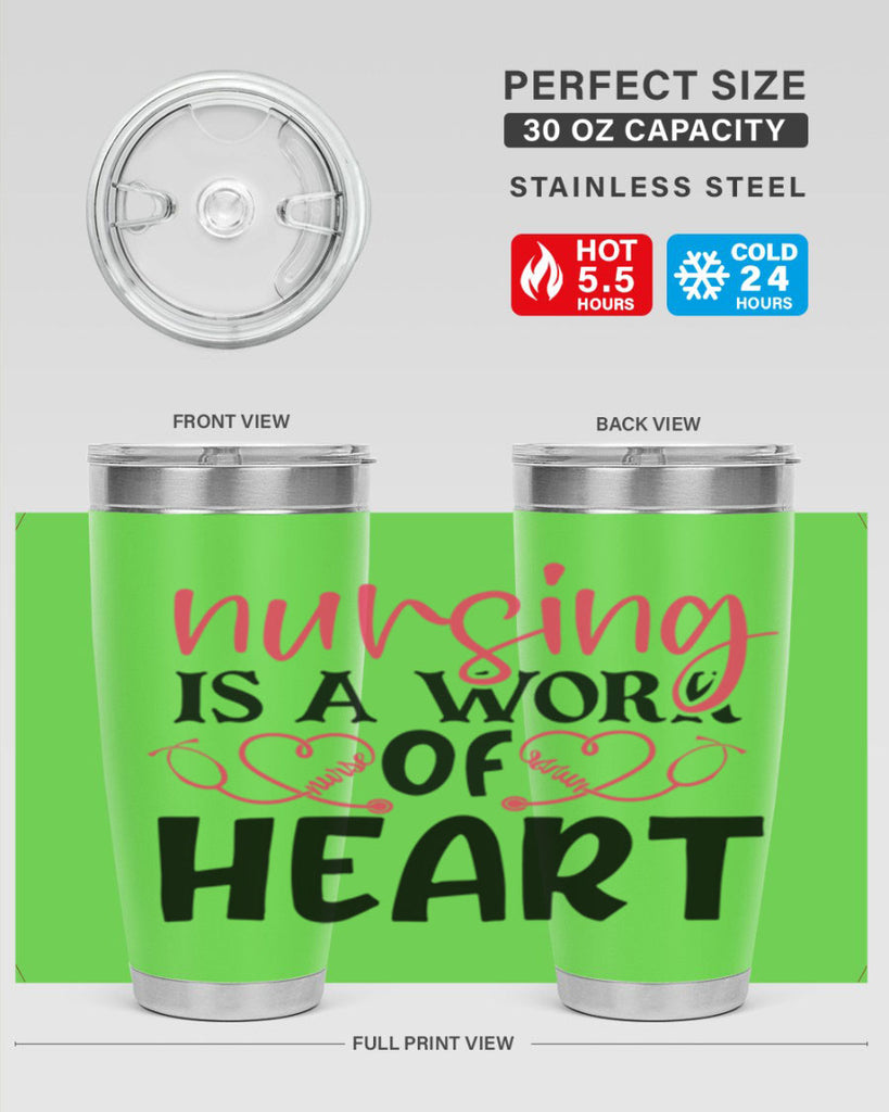 Nursing is a work of heart Style Style 70#- nurse- tumbler
