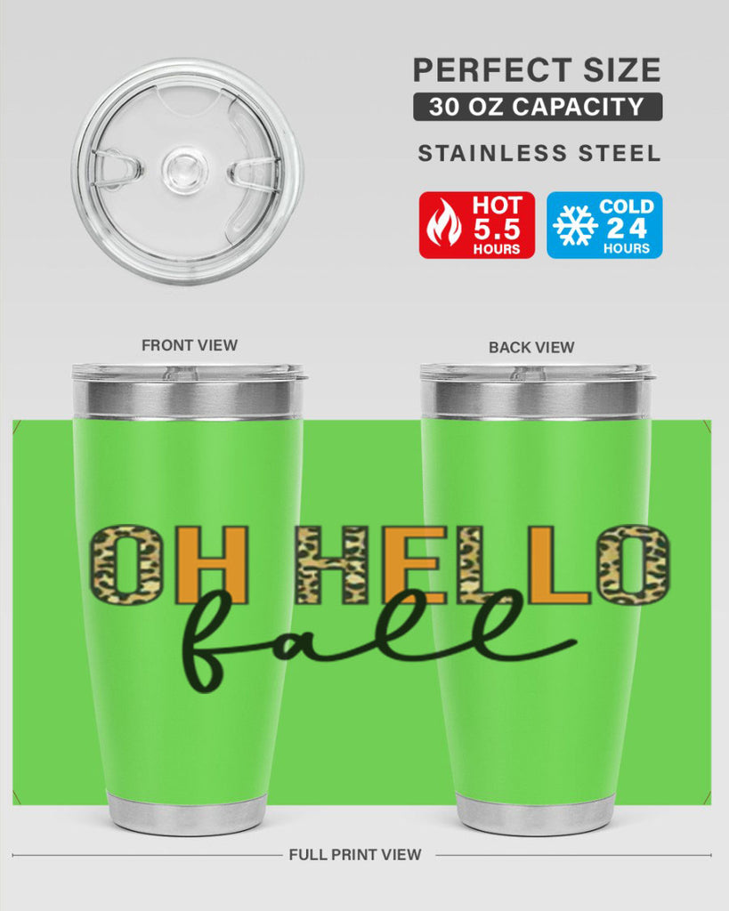Oh hello fall 451#- fall- Tumbler