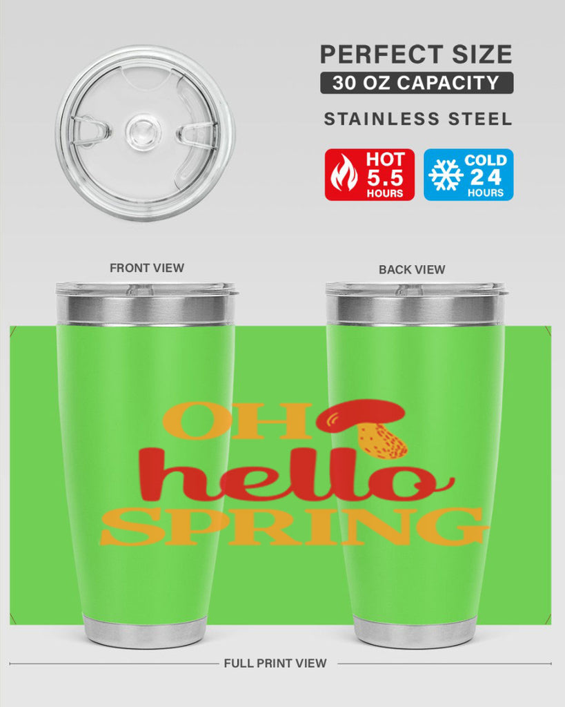 Oh hello spring 359#- spring- Tumbler