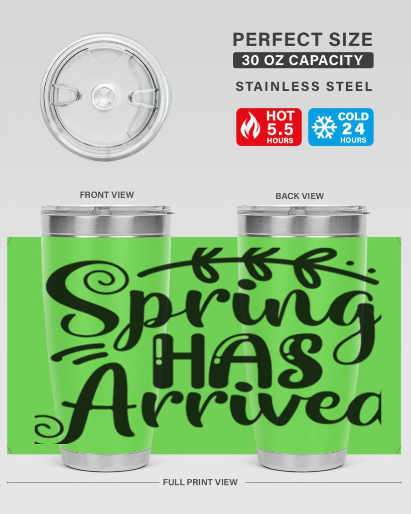 SPRING HAS ARRIVED  488#- spring- Tumbler