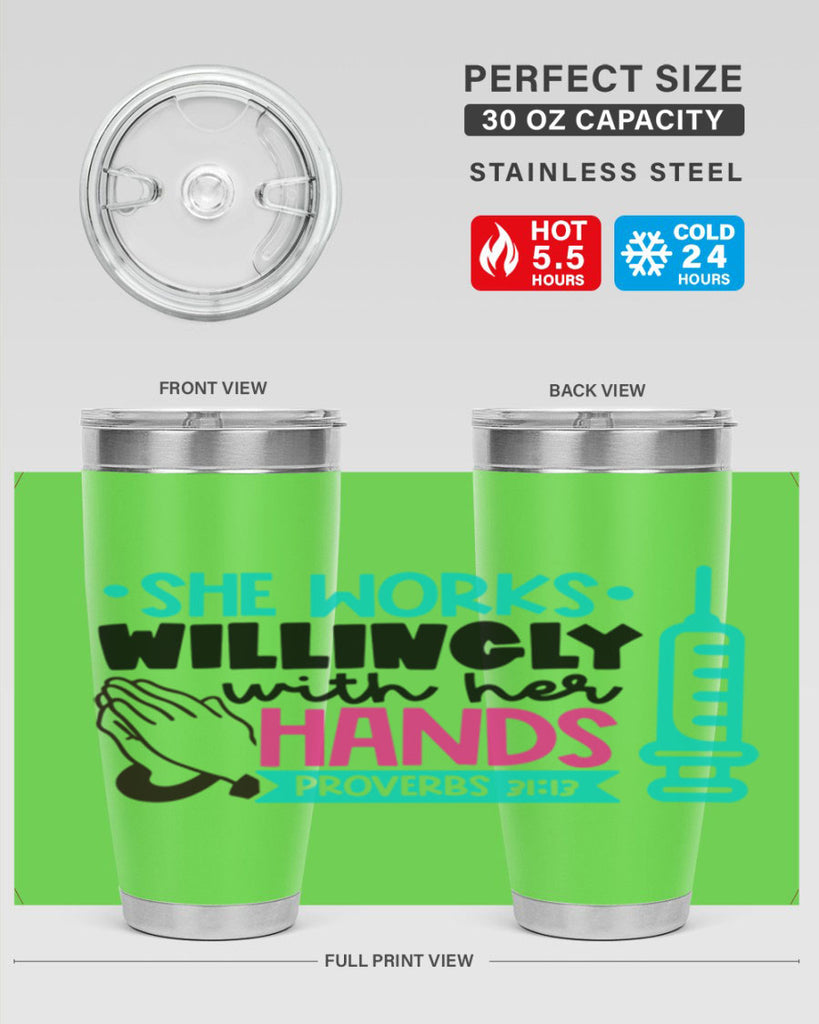 She Works Willingly With Her Hands Proverbs Style Style 41#- nurse- tumbler