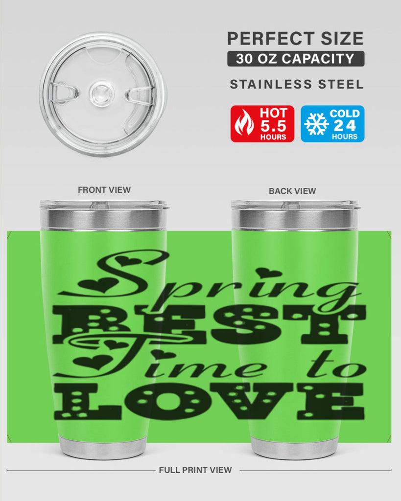 Spring Best Time to Love 409#- spring- Tumbler