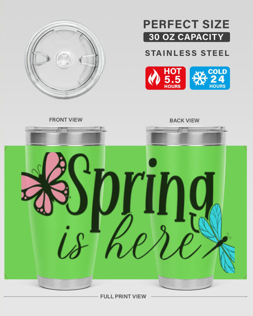 Spring is here 440#- spring- Tumbler