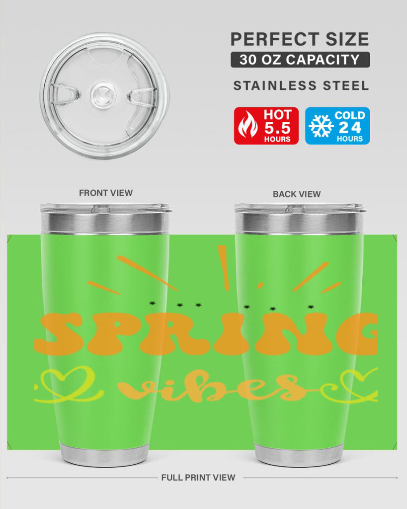 Spring vibes  519#- spring- Tumbler