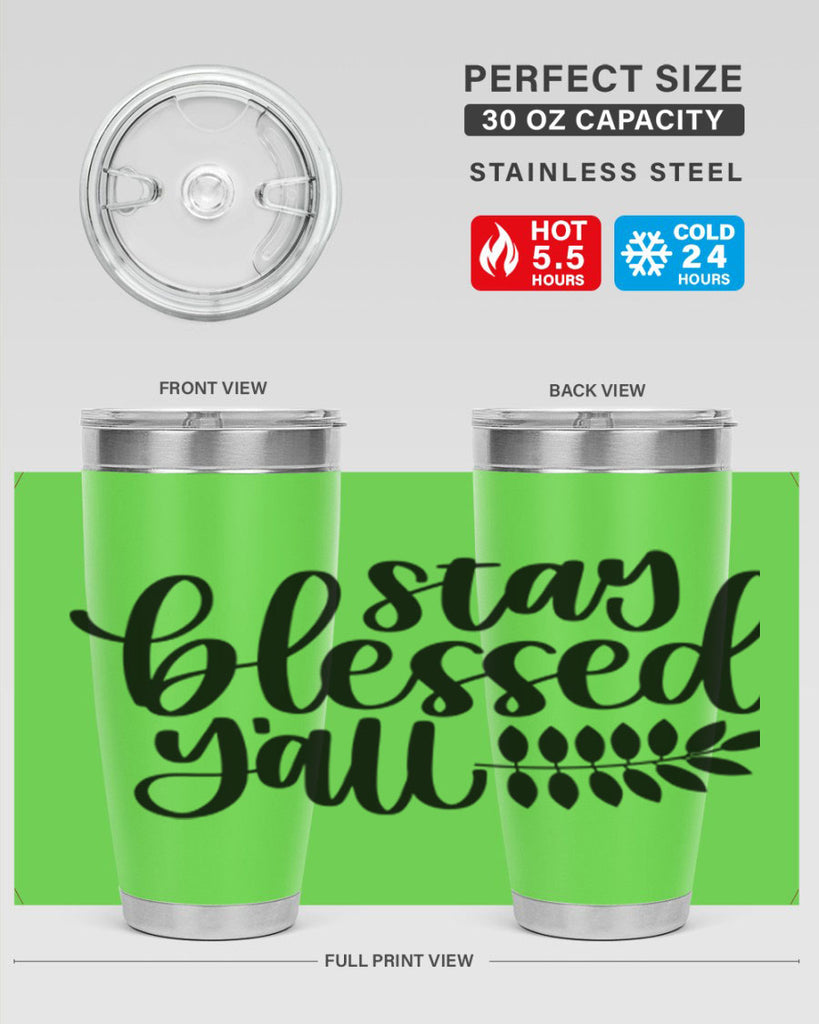 Stay Blessed Yall 508#- fall- Tumbler