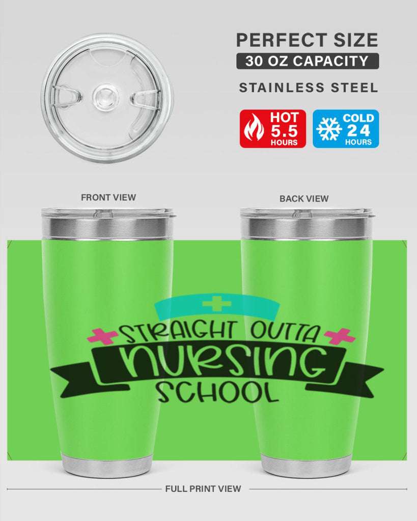 Straight Outta Nursing School Style Style 27#- nurse- tumbler