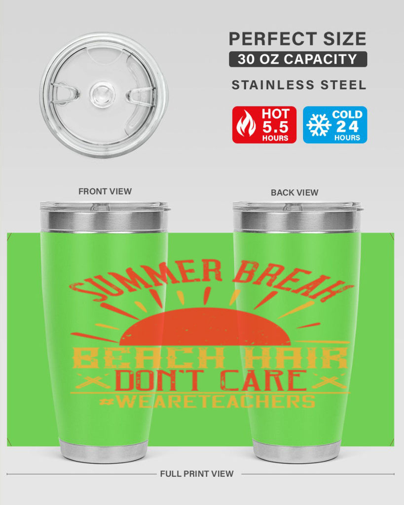 Summer break beach hair don’t care WeAreTeachers Style 19#- teacher- tumbler