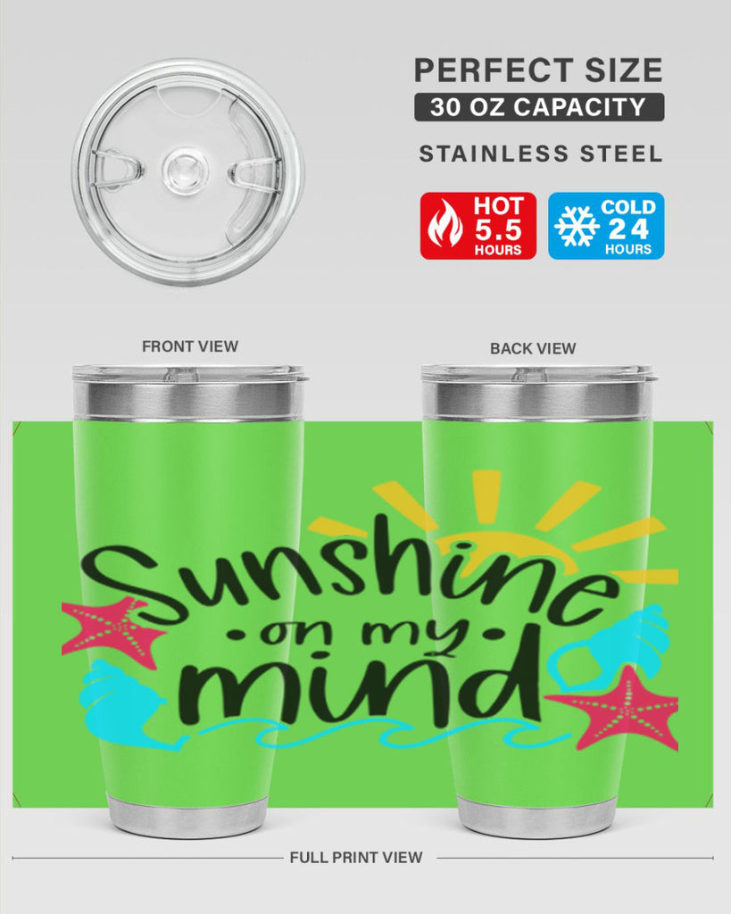 Sunshine On My Mind Style 15#- summer- Tumbler