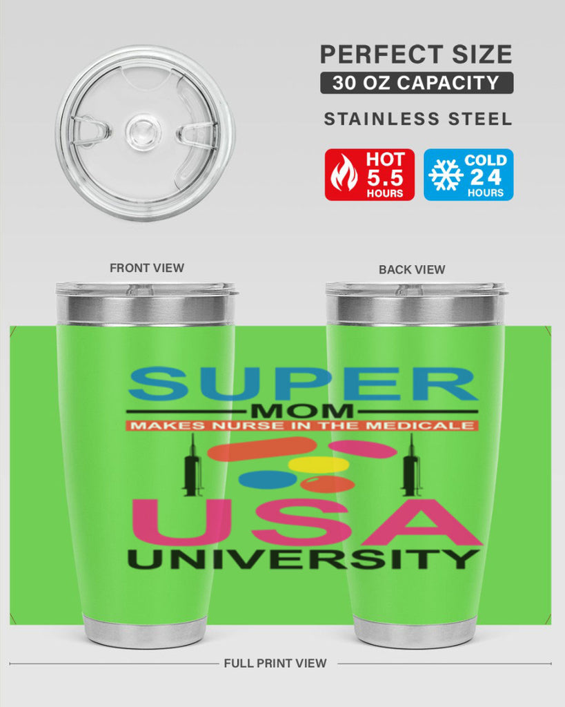 Super Mom Makes Nurse in the Style 333#- nurse- tumbler