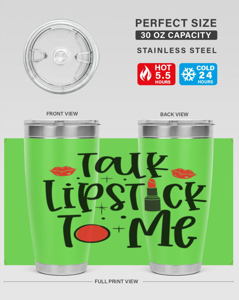 Talk Lipstick To Me Style 218#- make up- Tumbler
