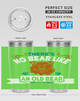 There’s no bear like an old bear 32#- Bears- Tumbler