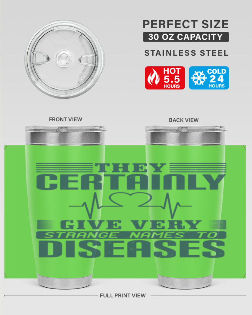 They certainly give very strange names to diseases Style 13#- medical- tumbler