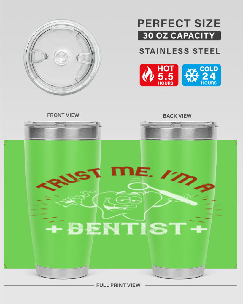 Trust me im dentist Style 10#- dentist- tumbler