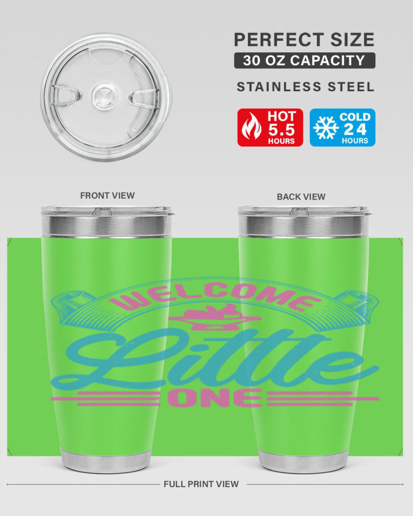 Welcome little one Style 163#- baby- tumbler