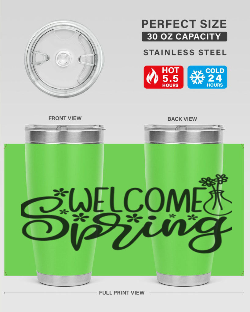 Welcome spring  design 599#- spring- Tumbler