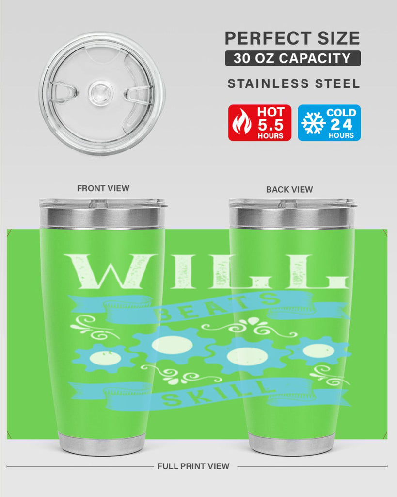 Will beats skill Style 10#- coaching- tumbler