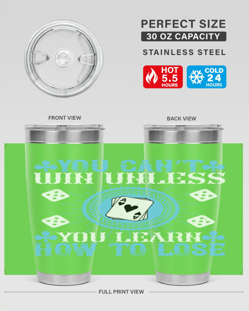 You can’t win unless you learn how to lose Style 8#- coaching- tumbler