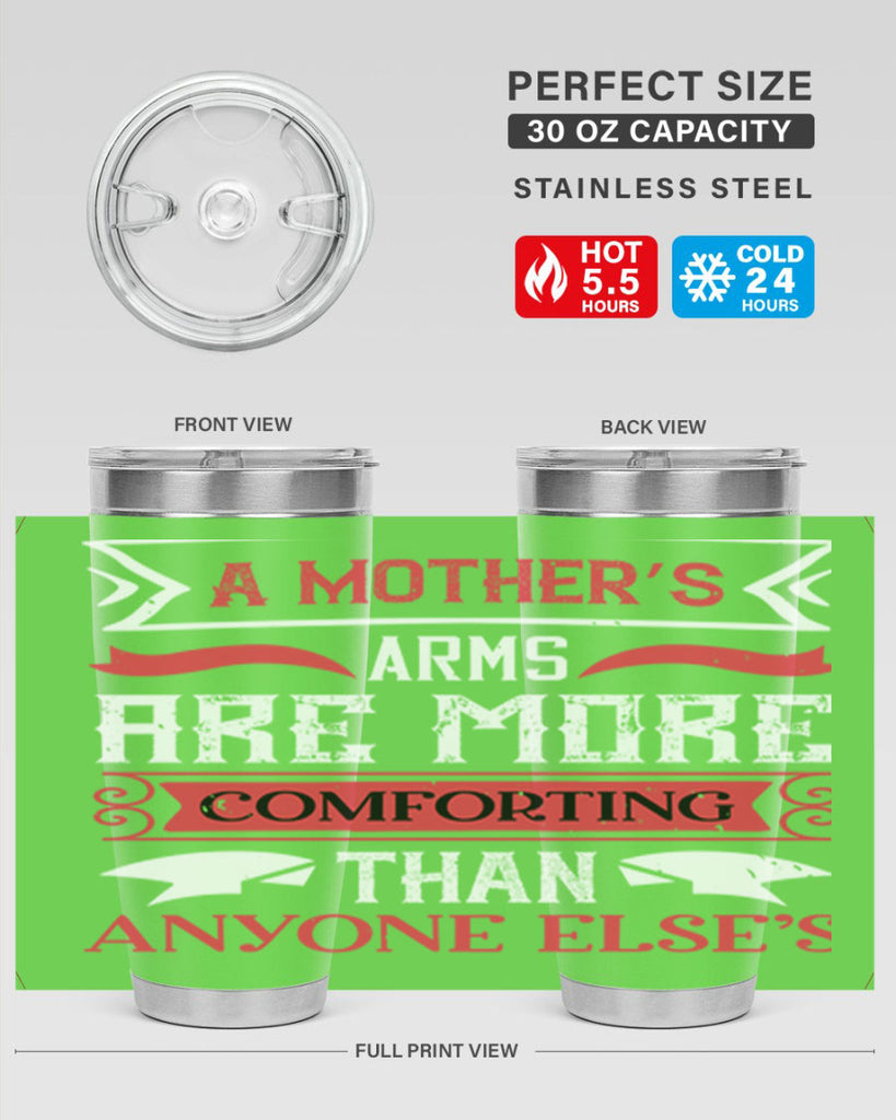 a mother’s arms are more 4#- mothers day- Tumbler