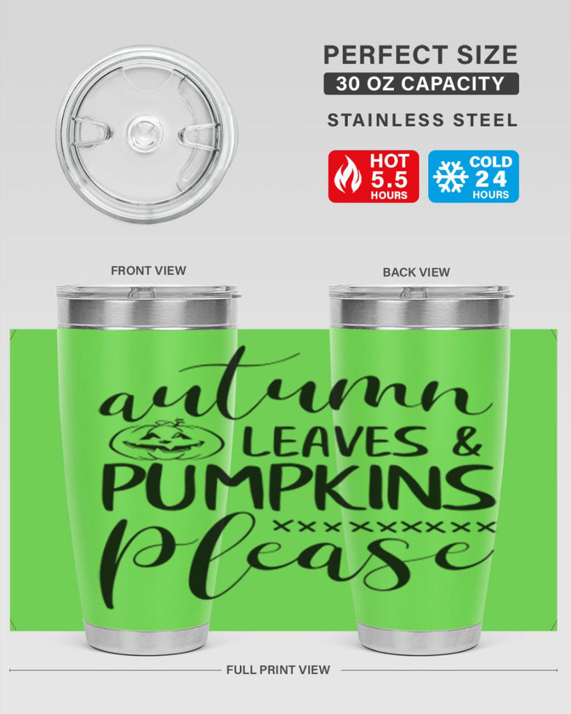 autumn leaves pumpkins please 24#- fall- Tumbler