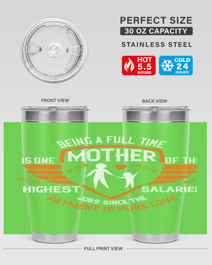 being a fulltime mother 86#- mothers day- Tumbler
