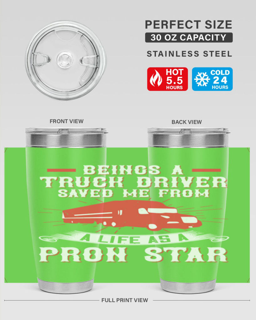 beings a truck driver saved me from a life as a pron star Style 17#- truck driver- tumbler