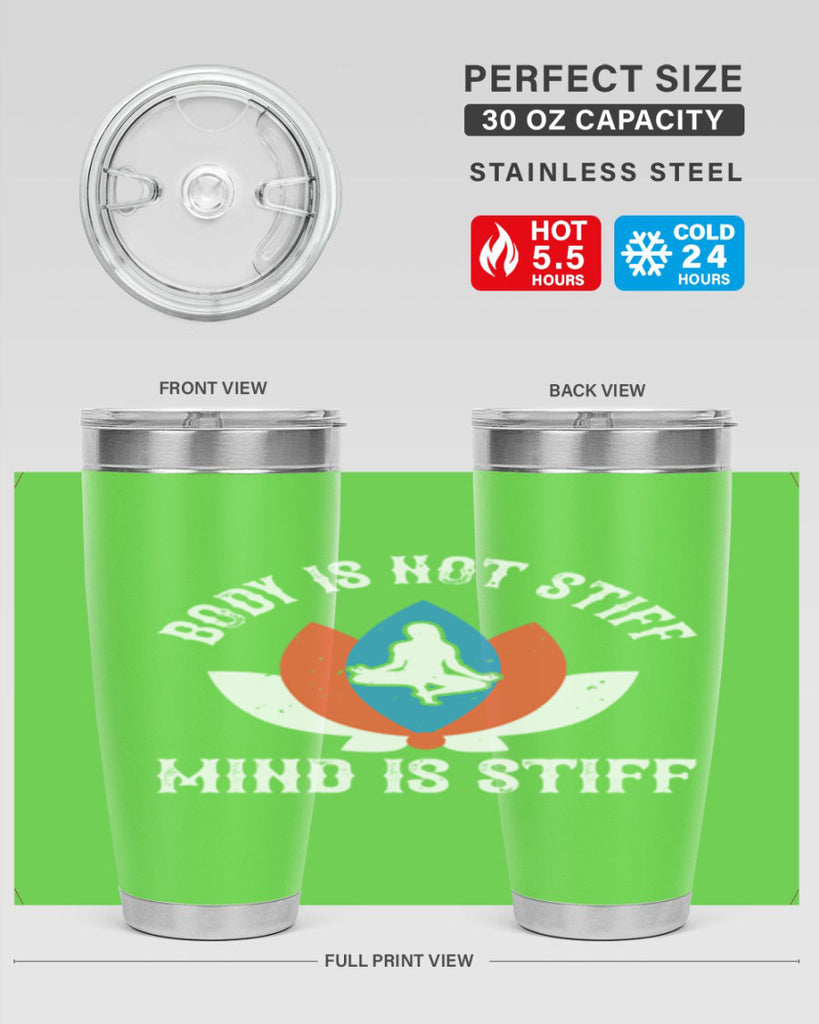body is not stiff mind is stiff 92#- yoga- Tumbler