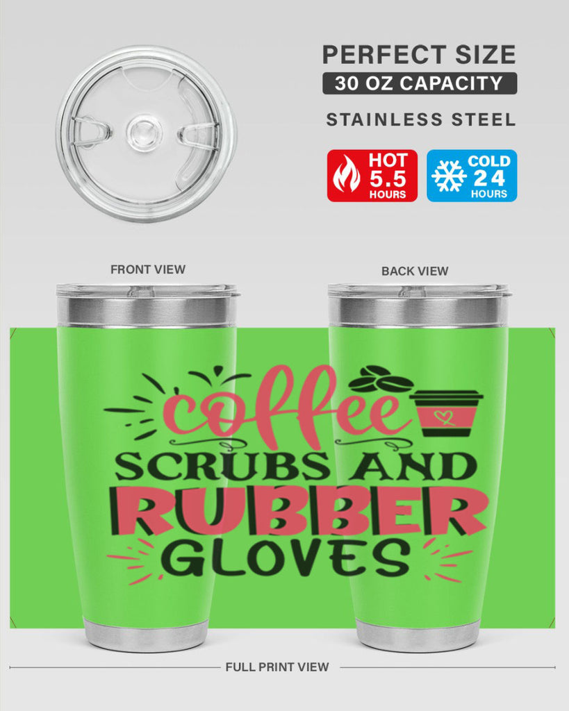 coffee scrubs and rubber gloves Style Style 212#- nurse- tumbler