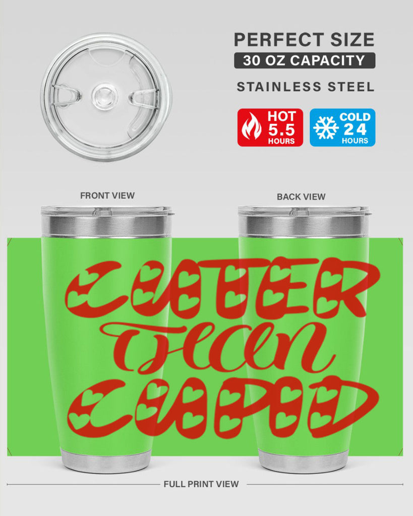 cuter than cupid 79#- valentines day- Tumbler