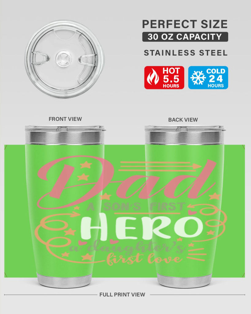 dad a son’s first hero a daughters first love 95#- fathers day- Tumbler