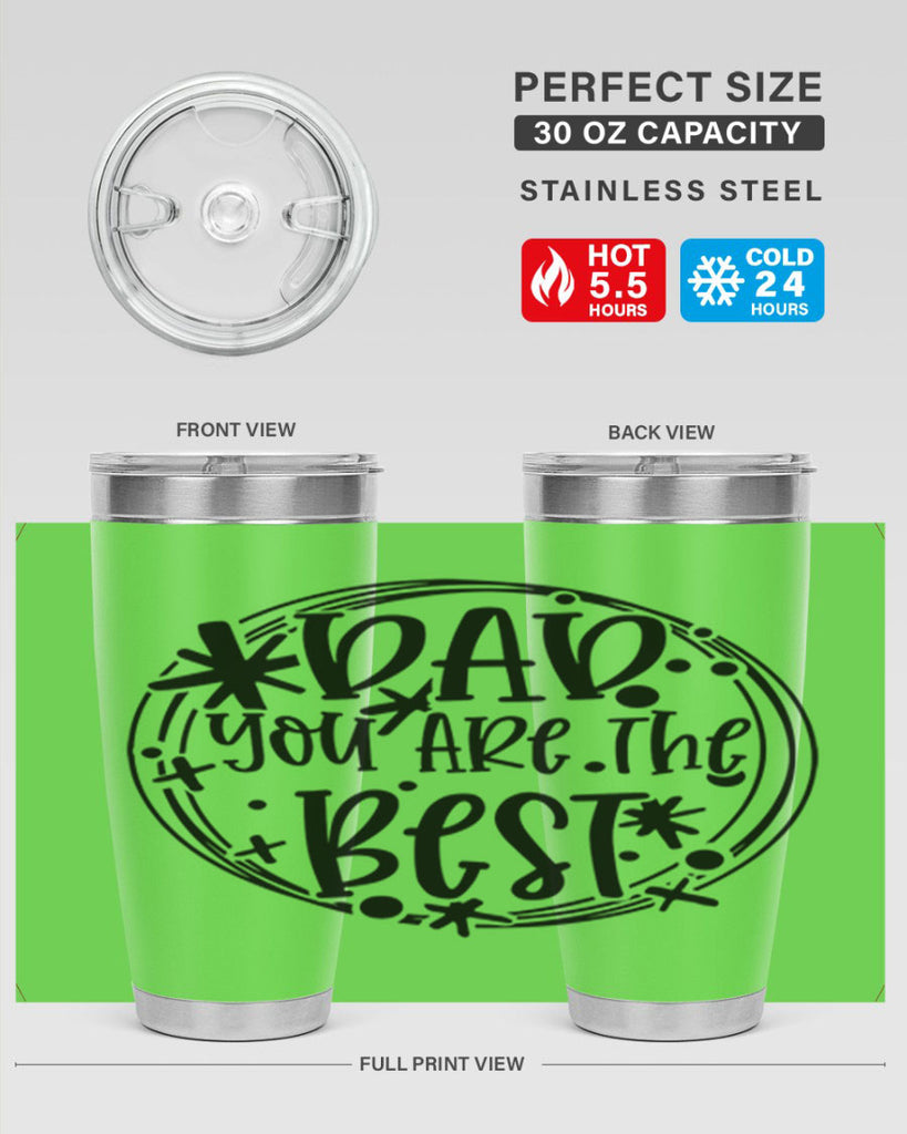 dad you are the best 58#- fathers day- Tumbler