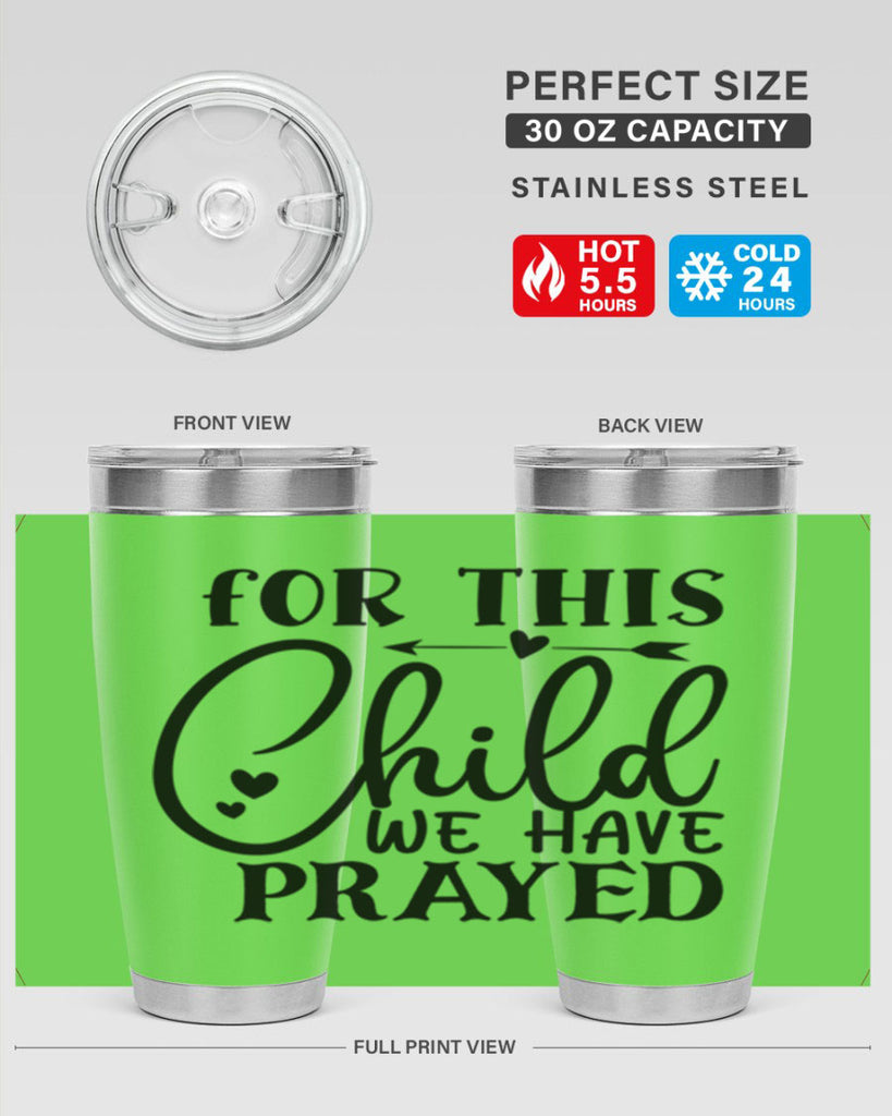 for this child we have prayed Style 265#- baby- tumbler
